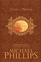 Escape to Freedom (Secret of the Rose (Paperback)) 0842359427 Book Cover