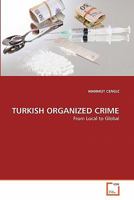 Turkish Organized Crime 3639365283 Book Cover