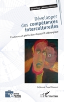 Développer des compétences interculturelles: Promesses et périls d'un dispositif pédagogique (Enfance Éducation Et Société) (French Edition) 214029193X Book Cover