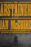 The Abstainer 0593133889 Book Cover
