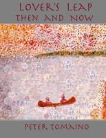 Lover's Leap Then and Now 1544649711 Book Cover