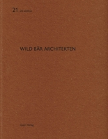 Wild Bär Architekten: de Aedibus 21 3907631757 Book Cover