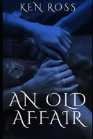An Old Affair 1072613093 Book Cover