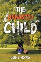 The Unwanted Child B0FRX62BKK Book Cover