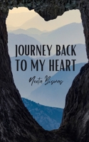 Journey back to my heart 9358311088 Book Cover