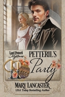 Petteril's Party (Lord Petteril Mysteries) 191024550X Book Cover