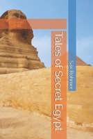 Tales of Secret Egypt 1515077136 Book Cover