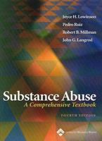 Substance Abuse: A Comprehensive Textbook (Spiral Manual Series) 068305211X Book Cover