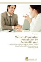 Mensch-Computer-Interaktion Im Semantic Web 3838132777 Book Cover