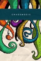 Chaosmosis 1532947100 Book Cover