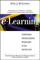 E-Learning: Strategies for Delivering Knowledge in the Digital Age 0071362681 Book Cover