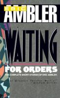 Waiting for Orders 0892962410 Book Cover