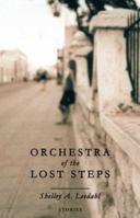 Orchestra of the Lost Steps 1894345673 Book Cover