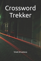 Crossword Trekker B0C2S9T6WB Book Cover