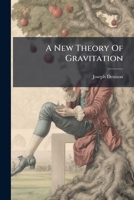 A New Theory Of Gravitation 1179051912 Book Cover