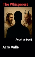 The Whisperers: Angel vs Devil B0GN2NF2R7 Book Cover