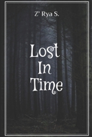 Lost In Time B0D8ZWBGB7 Book Cover