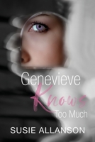 Genevieve Knows Too Much 1923172212 Book Cover