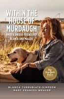 Within the House of Murdaugh