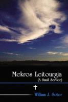 Mekros Leitourgia 0805963456 Book Cover
