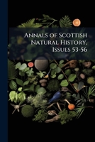 Annals of Scottish Natural History, Issues 53-56 1148270167 Book Cover