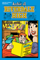 Archie at Riverdale High Vol. 1 1682558975 Book Cover