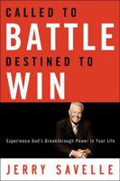 Called to Battle Destined to Win 0830748059 Book Cover