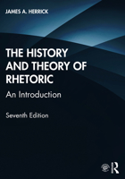 The History and Theory of Rhetoric 0367427346 Book Cover