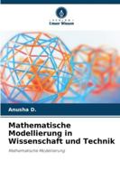 Mathematische Modellierung in Wissenschaft und Technik 6209308929 Book Cover