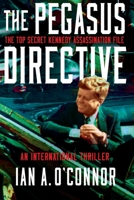 The Pegasus Directive 1737422948 Book Cover
