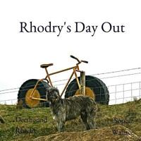 Rhodry's Day Out (Rhodry the Scottish Deerhound) 1545535132 Book Cover