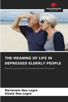 The Meaning of Life in Depressed Elderly People 6208079217 Book Cover