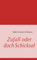 Zufall oder doch Schicksal 3842364806 Book Cover