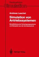 Simulation Von Antriebssystemen: Modellbildung Der Schwingungssysteme Und Beispiele Aus Der Antriebstechnik 3540194649 Book Cover