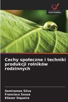 Cechy spoleczne i techniki produkcji rolników rodzinnych (Polish Edition) 6208379547 Book Cover