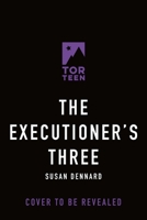 The Executioner's Three 1250334667 Book Cover