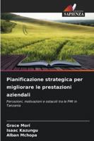 Pianificazione strategica per migliorare le prestazioni aziendali 6209318983 Book Cover