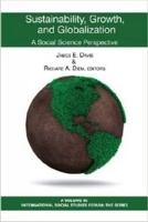 Sustainability, Growth, and Globalization: A Social Science Perspective 1623962471 Book Cover