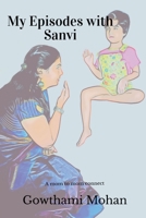 My Episodes with Sanvi B0BNVT7LKP Book Cover