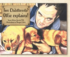 Two Childhoods? Ollie explains! B0C3N6X4RK Book Cover