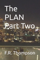 The PLAN Part Two (The PLAN Series) B0FR9GMWDK Book Cover