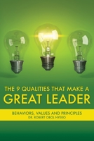 The Nine Qualities that Make A Great Leader 1641114312 Book Cover