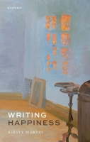 Writing Happiness 0198892306 Book Cover