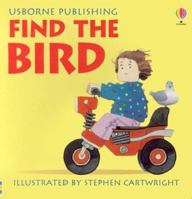 Find the Bird (Rhyming Board Books) 0746038208 Book Cover
