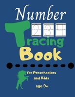 Number Tracing Book for Preschoolers: Number Tracing Book For Kids Who Love Their Unicorn B088B4M95C Book Cover