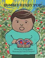 Bumble Berry 'Pop' 1937260569 Book Cover