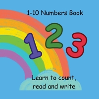 1-10 Numbers Book: Learn to count, read and write B0CVDSLZTW Book Cover