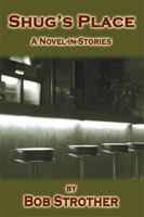 Shug's Place 1599484102 Book Cover