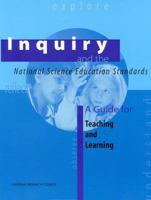 Inquiry and the National Science Education Standards: A Guide for Teaching and Learning 0309064767 Book Cover