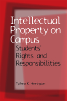 Intellectual Property on Campus: Students' Rights and Responsibilities 080932993X Book Cover